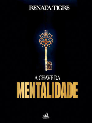 cover image of A chave da mentalidade